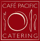 Cafe Pac
 ific Catering